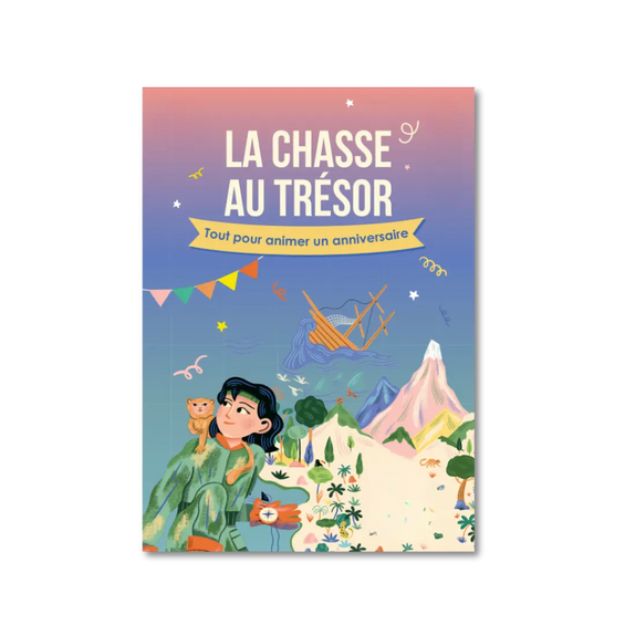 La chasse au trésor Anniversaire La chasse au trésor Anniversaire